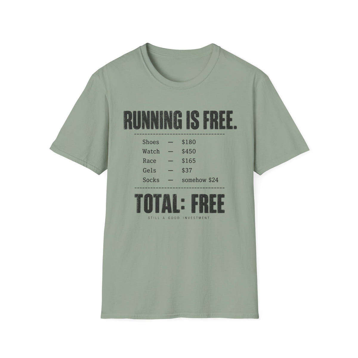 Running Is Free T-Shirt