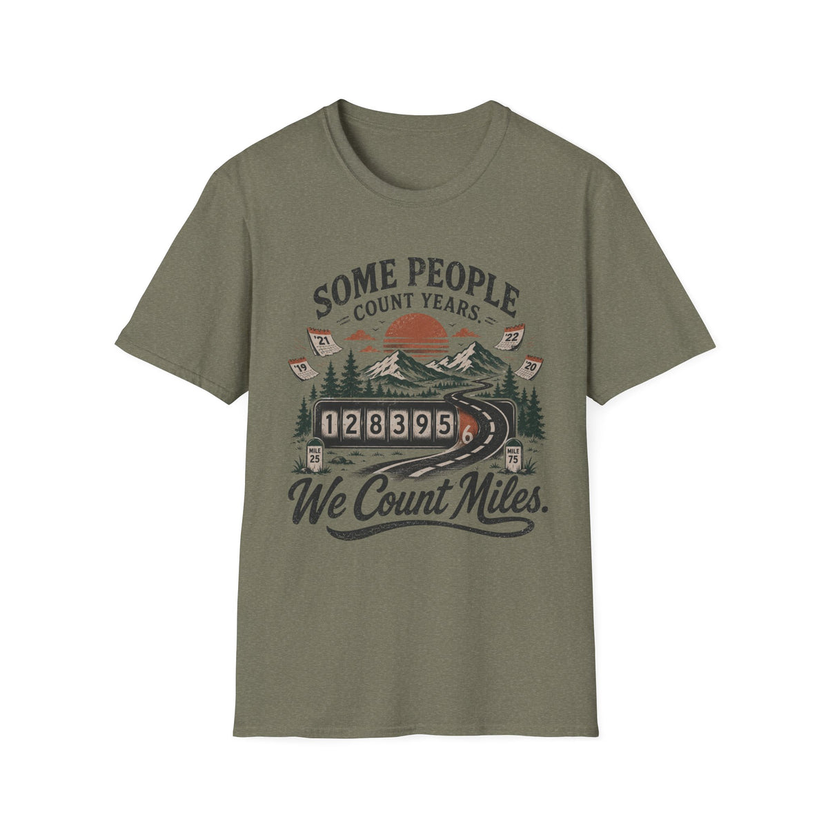 We Count Miles T-Shirt