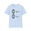 Absolutely Perfect T-Shirt