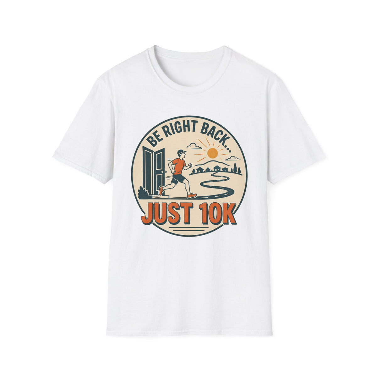 Just 10K T-Shirt