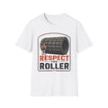 Respect the Roller T-Shirt