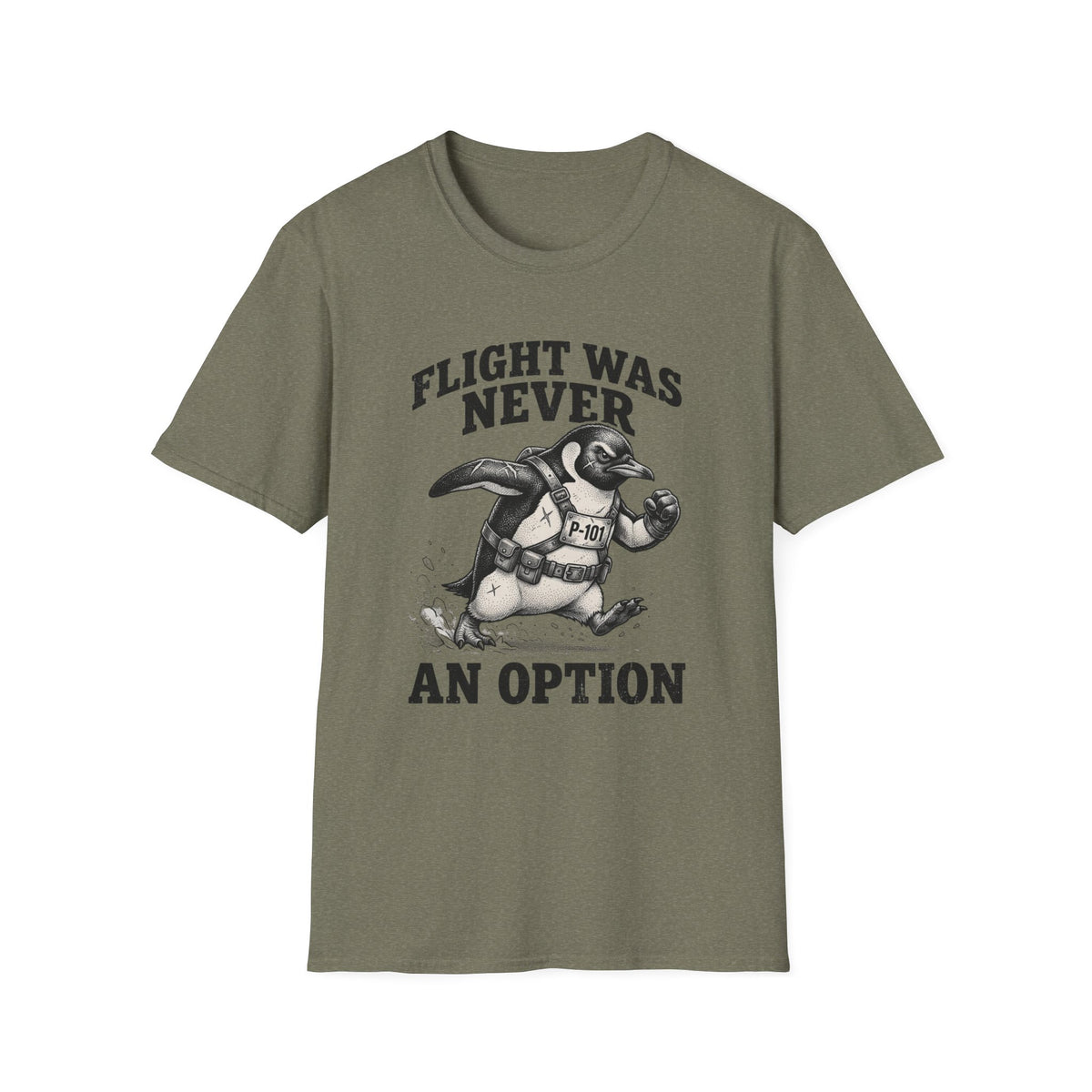 Flight Was Never an Option T-Shirt