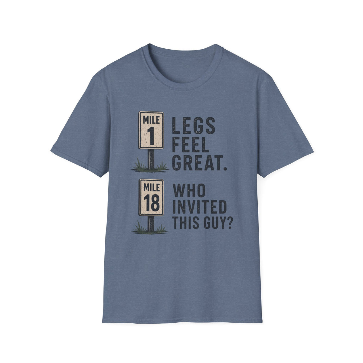 1 Mile 18 Mile T-Shirt
