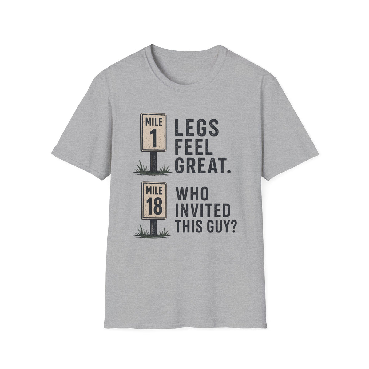 1 Mile 18 Mile T-Shirt