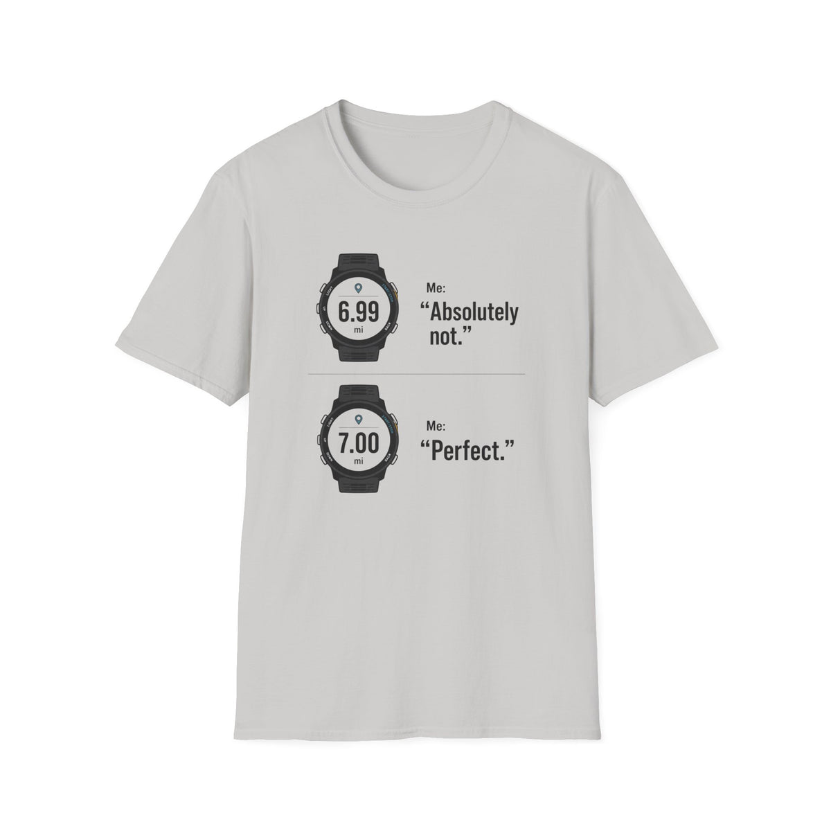 Absolutely Perfect T-Shirt