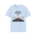 Your Legs Don't Owe You This T-Shirt