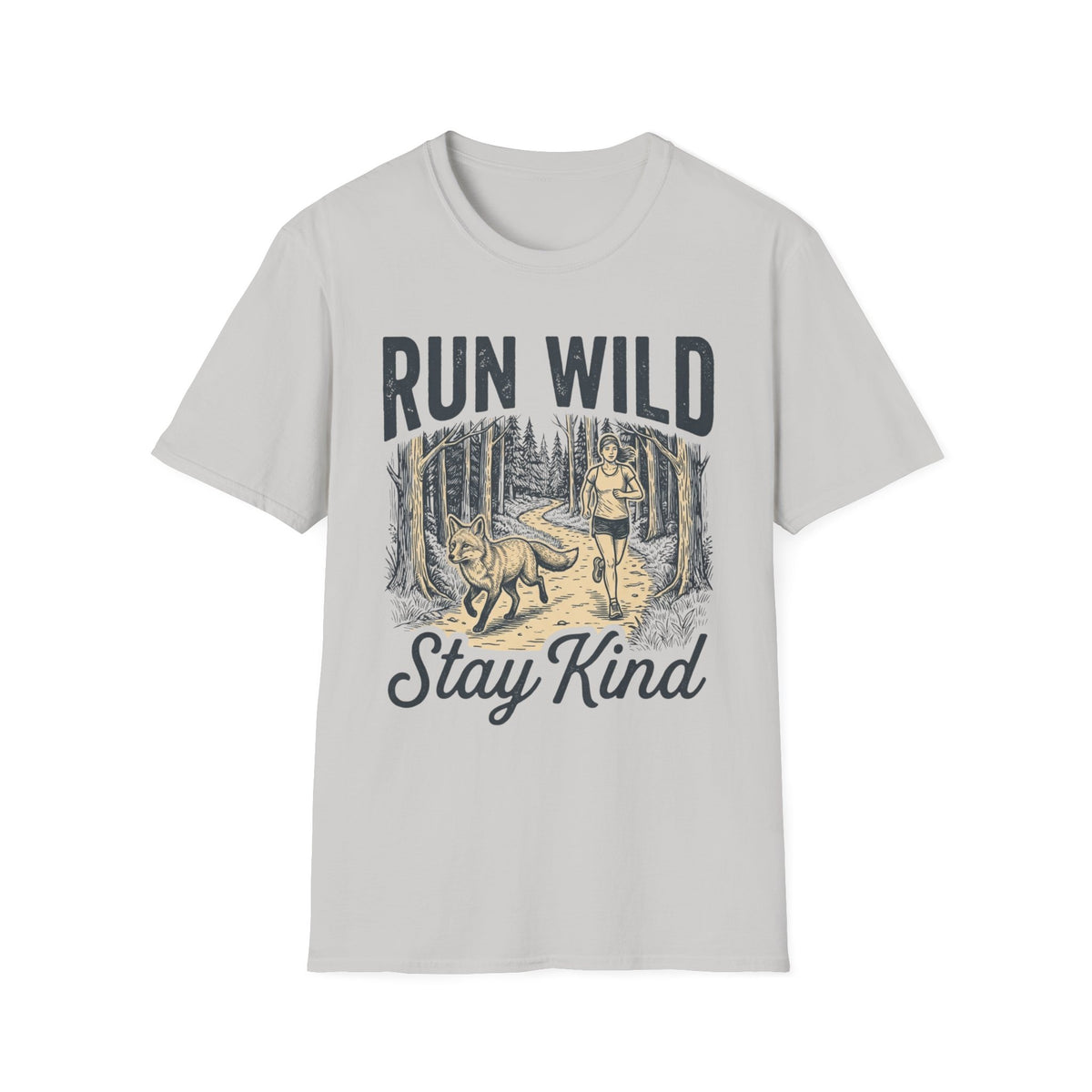 Run Wild Stay Kind T-Shirt