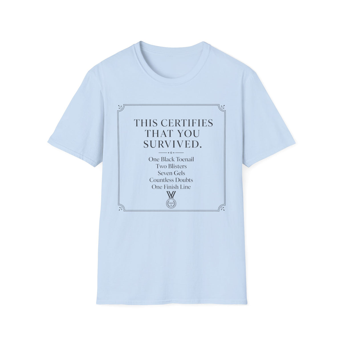 The Certification T-Shirt