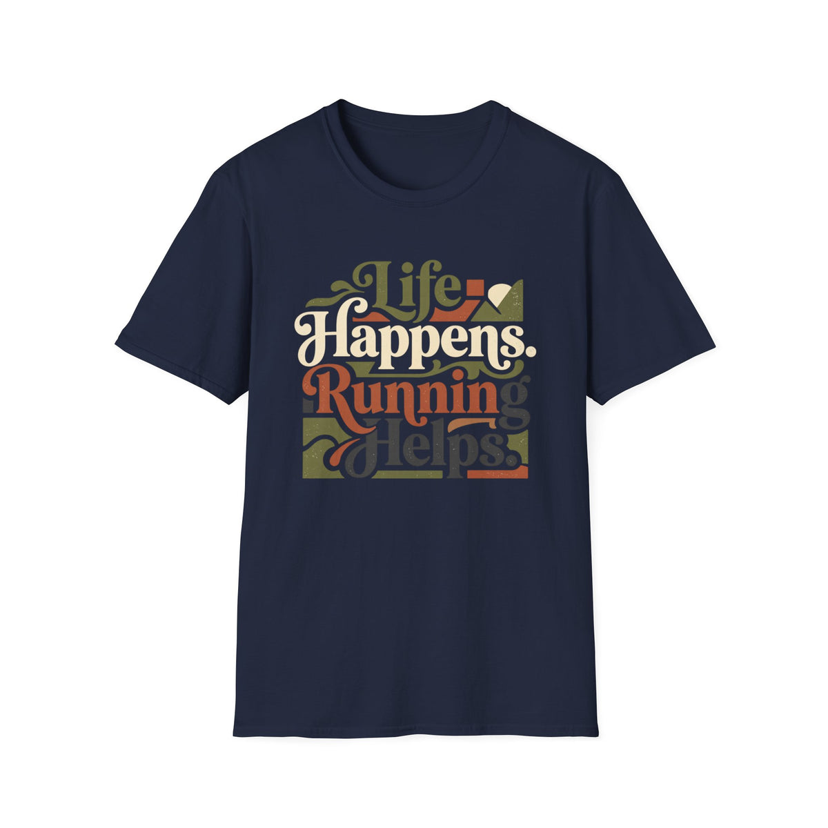 Life Happens Running Helps T-Shirt