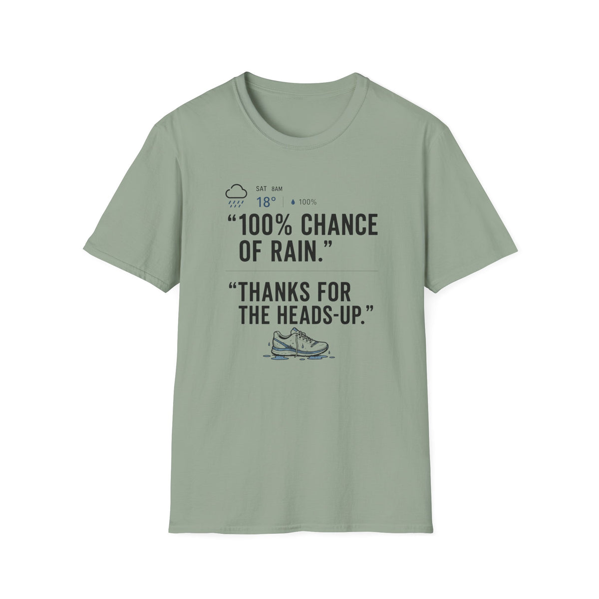 100% Chance of Rain T-Shirt