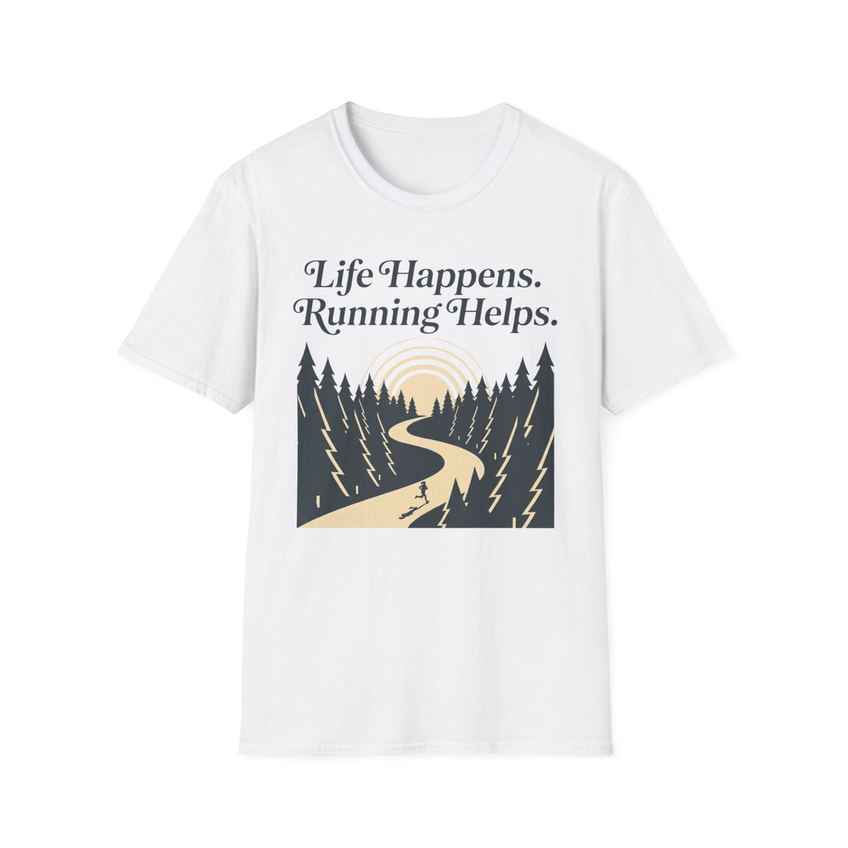 Life Happens Running Helps T-Shirt