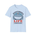 Questionable Life Choices T-Shirt