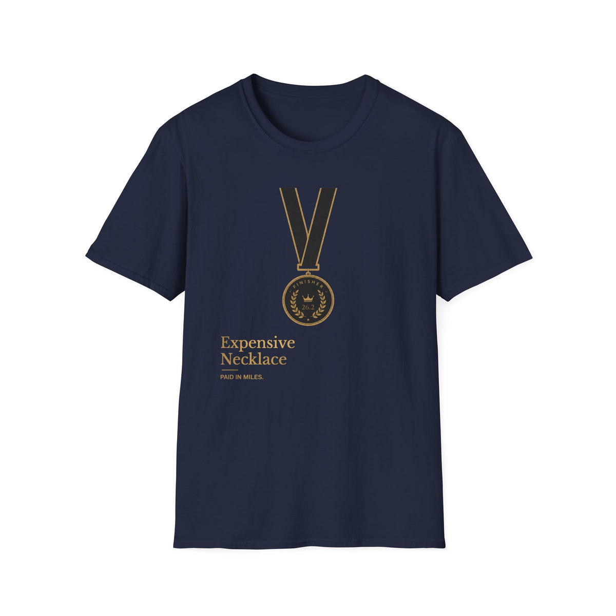 Expensive Necklace Paid in Miles T-Shirt
