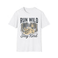 Run Wild Stay Kind T-Shirt