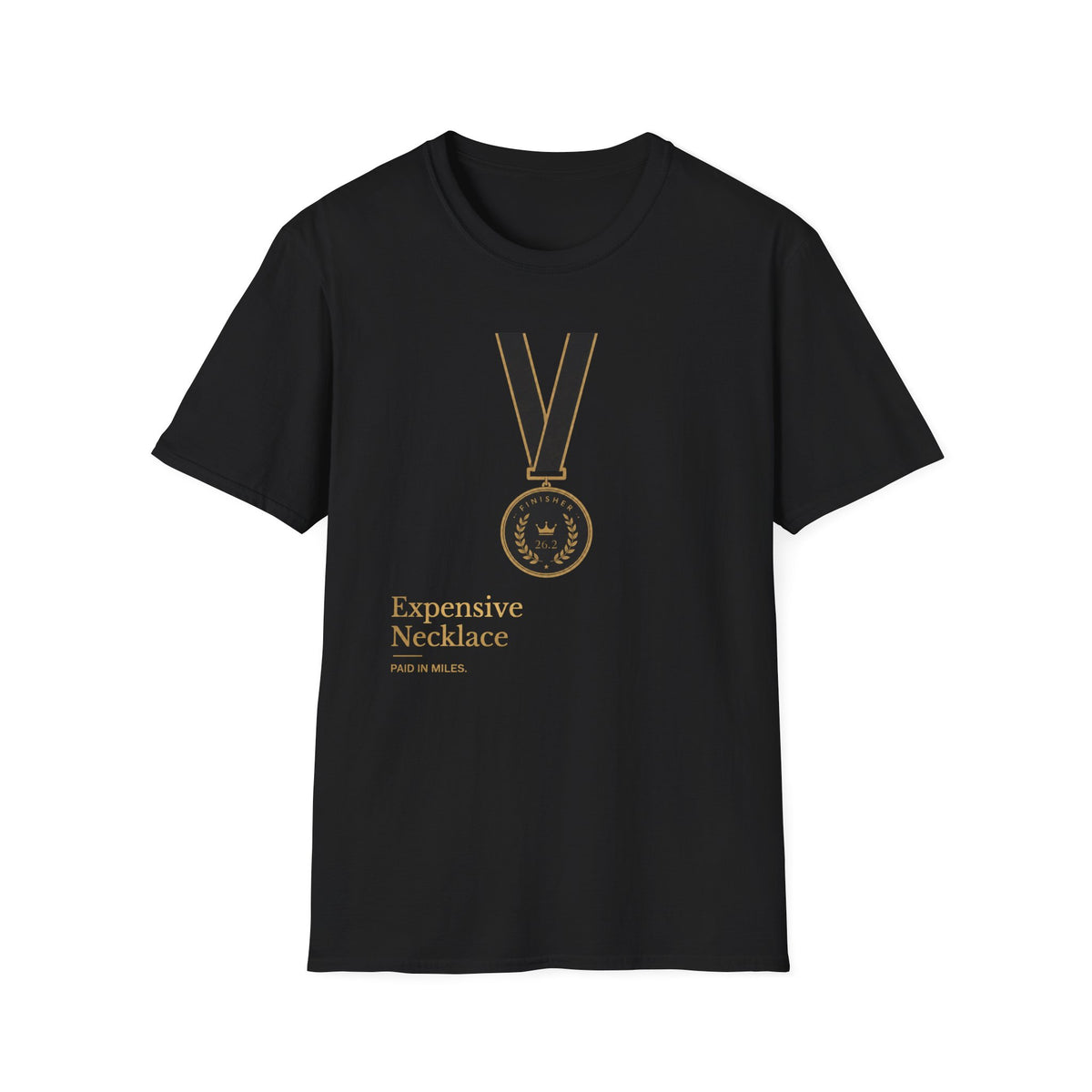 Expensive Necklace Paid in Miles T-Shirt