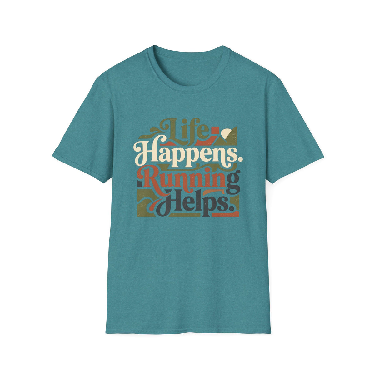 Life Happens Running Helps T-Shirt