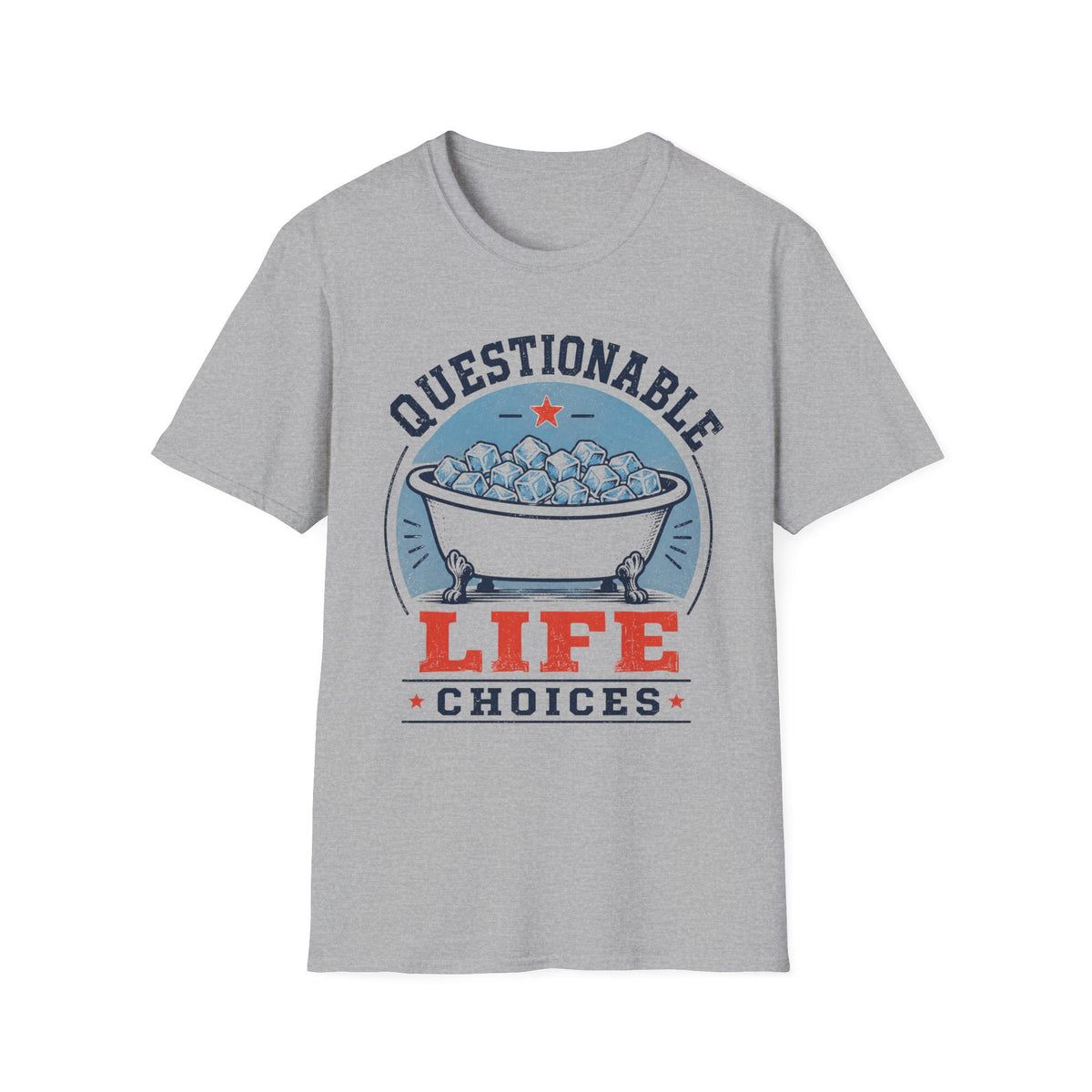 Questionable Life Choices T-Shirt