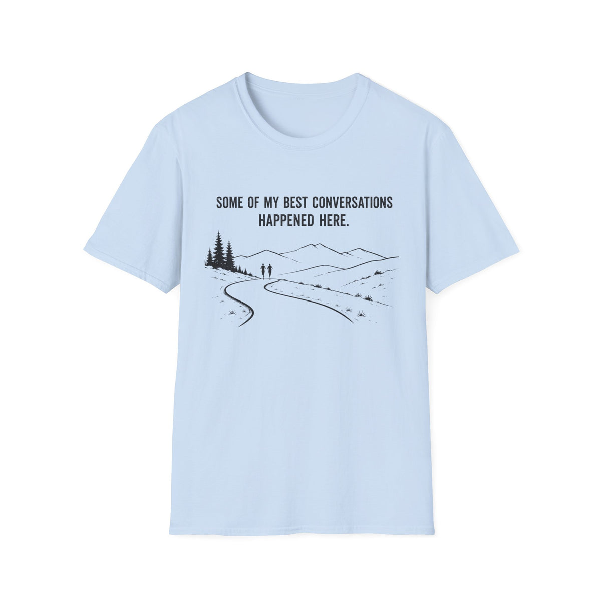 Best Conversations Happened Here T-Shirt