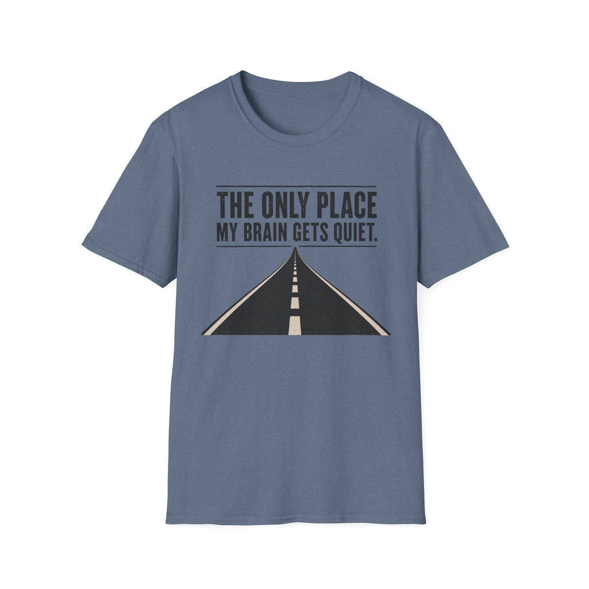 The Only Place My Brain Gets Quiet T-Shirt