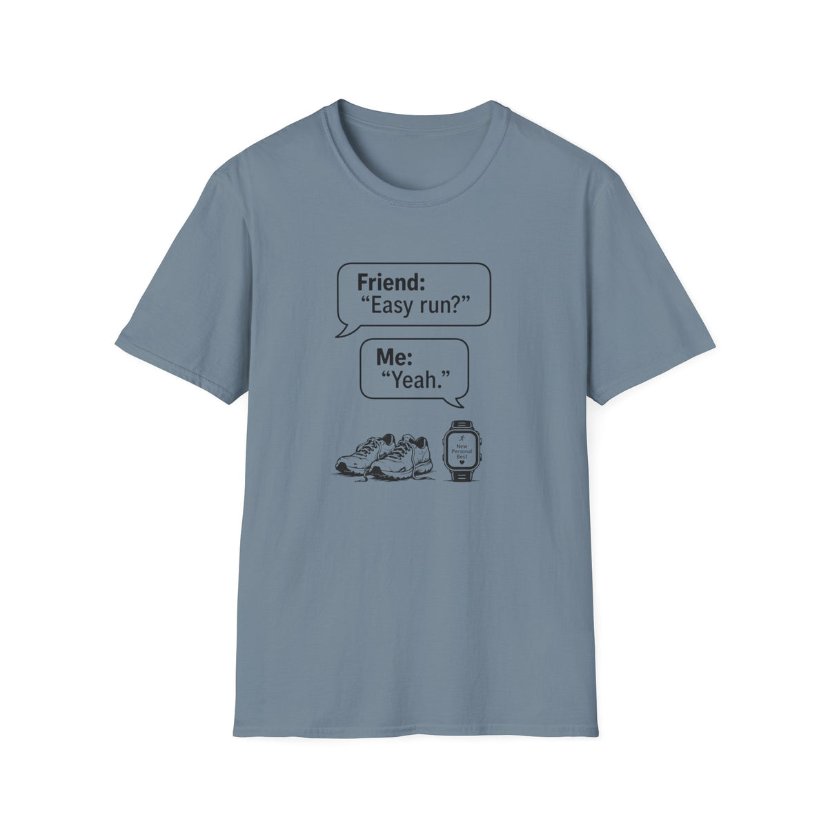 Easy Run Yeah T-Shirt