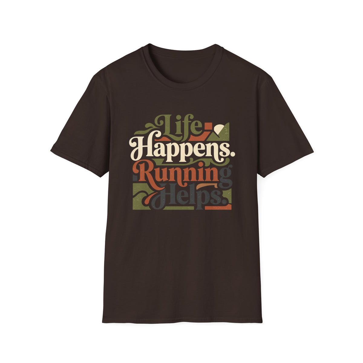 Life Happens Running Helps T-Shirt