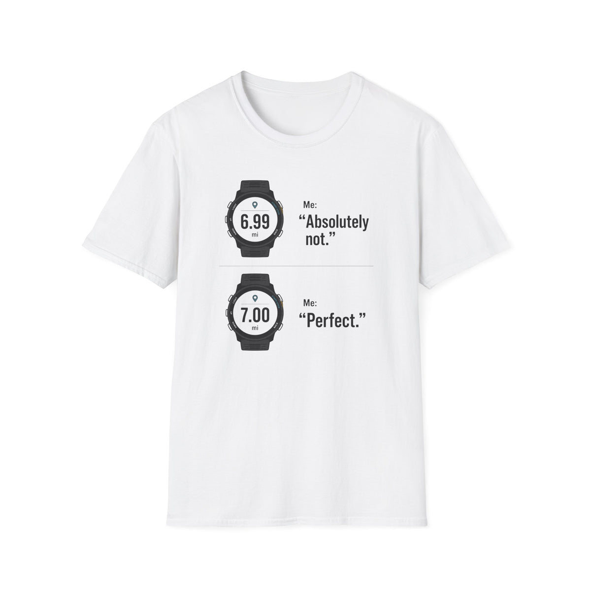 Absolutely Perfect T-Shirt