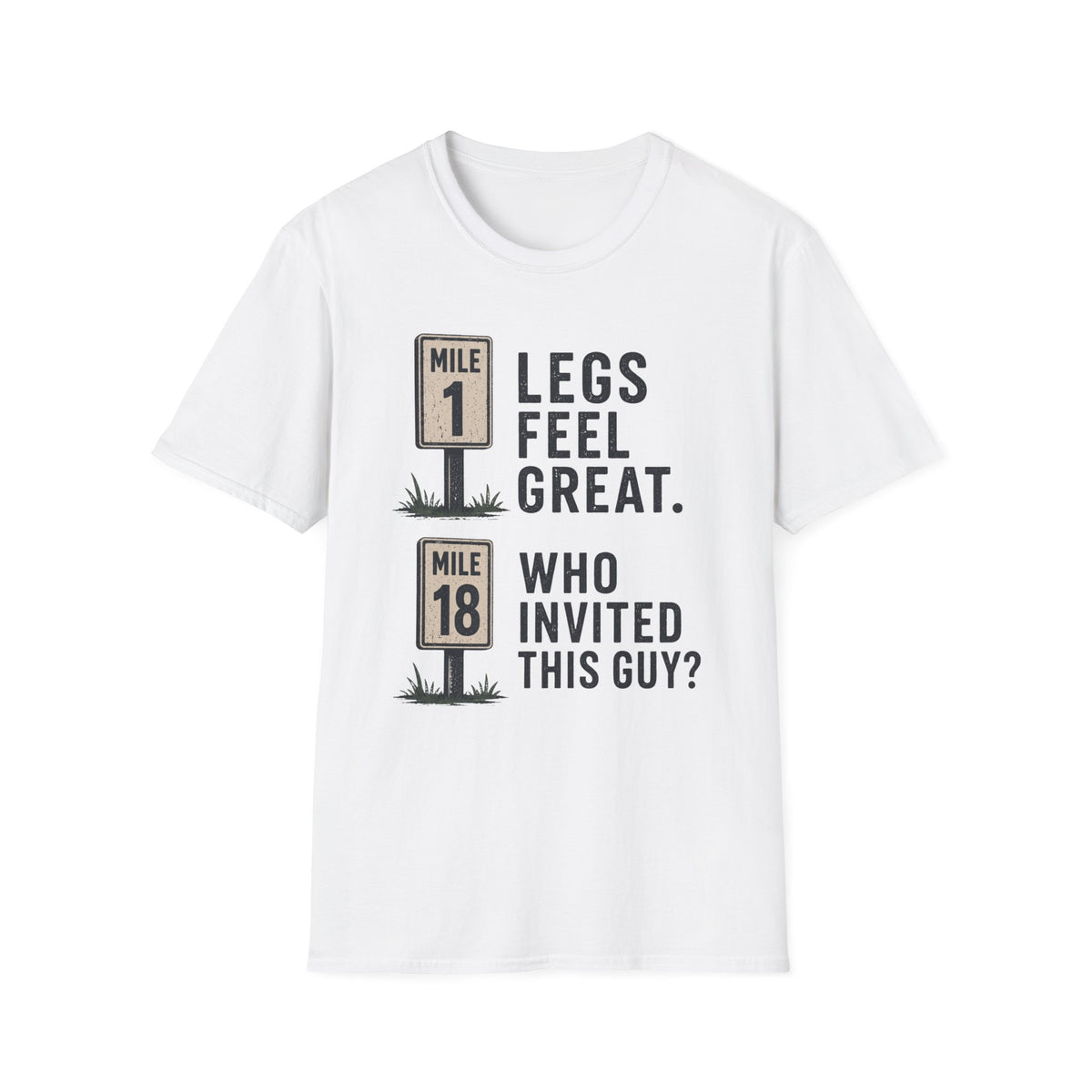 1 Mile 18 Mile T-Shirt